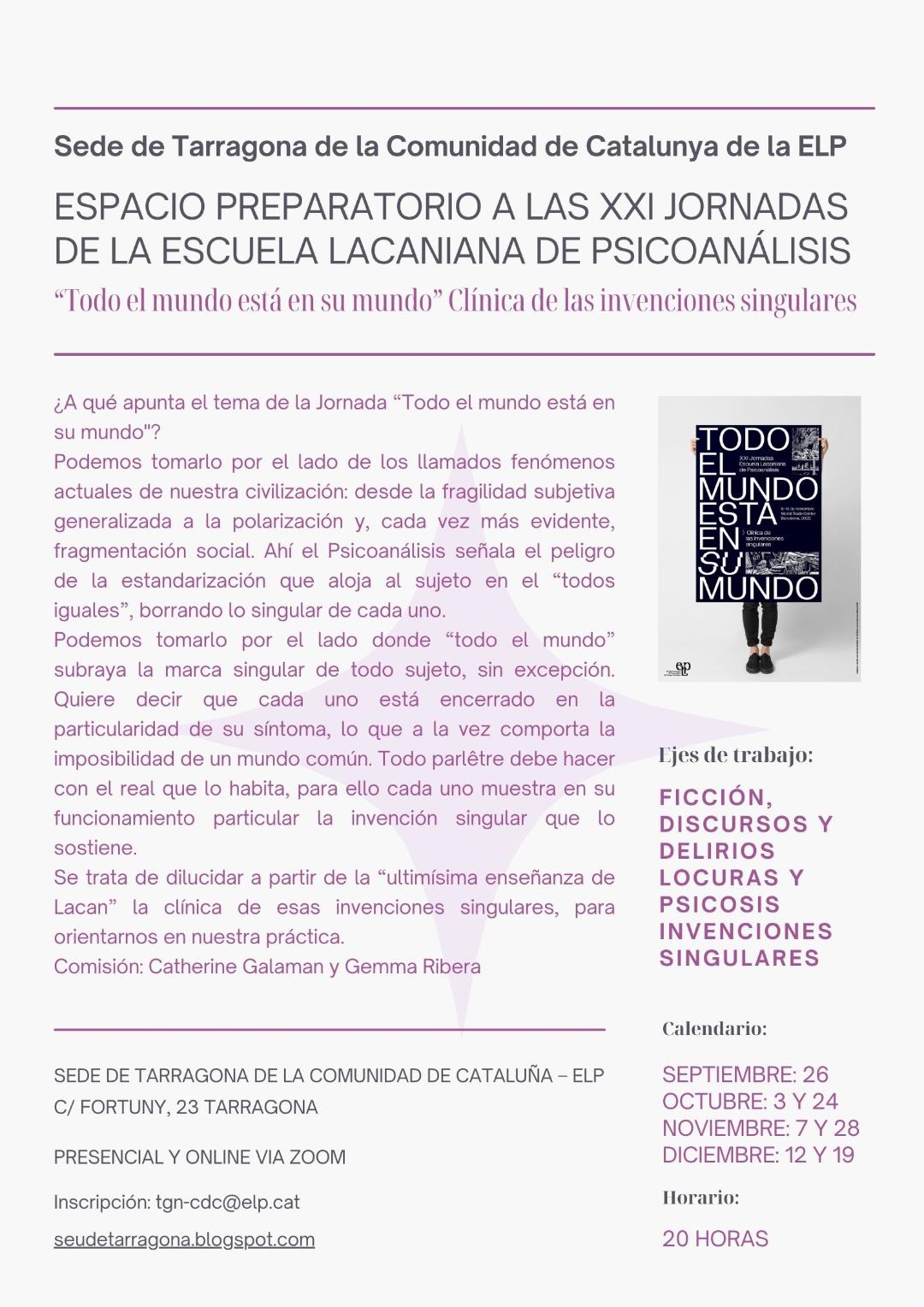 Espacio preparatorio a las XXI Jornadas de la Escuela Lacaniana de Psicoanálisis
 