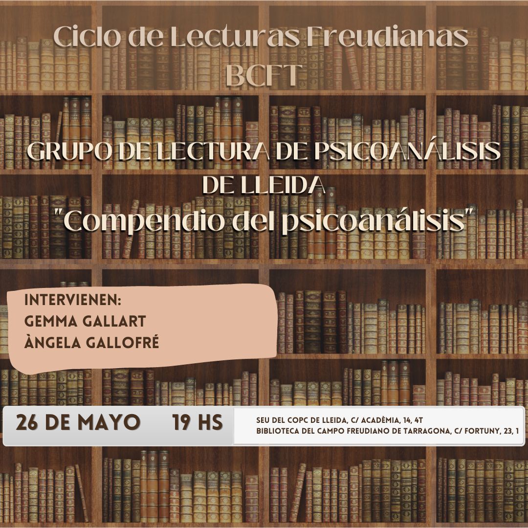 Ciclo de Lecturas Freudianas de la BCFT
 