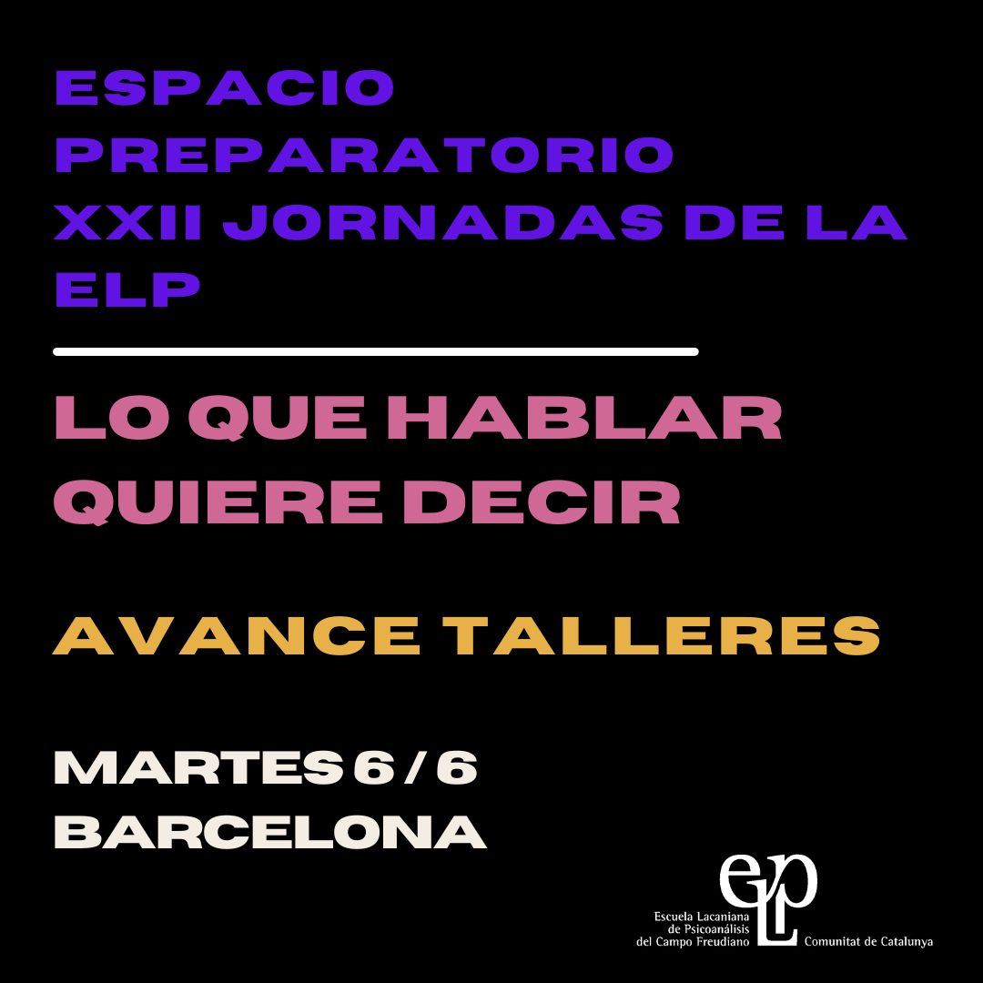 ESPACIO PREPARATORIO XXII JORNADAS DE LA ELP