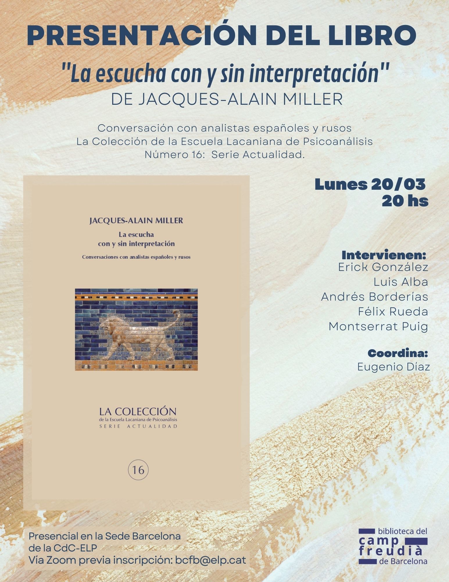 PRESENTACIÓ DEL LLIBRE
La escucha con y sin interpretación
de Jacques-Alain Miller