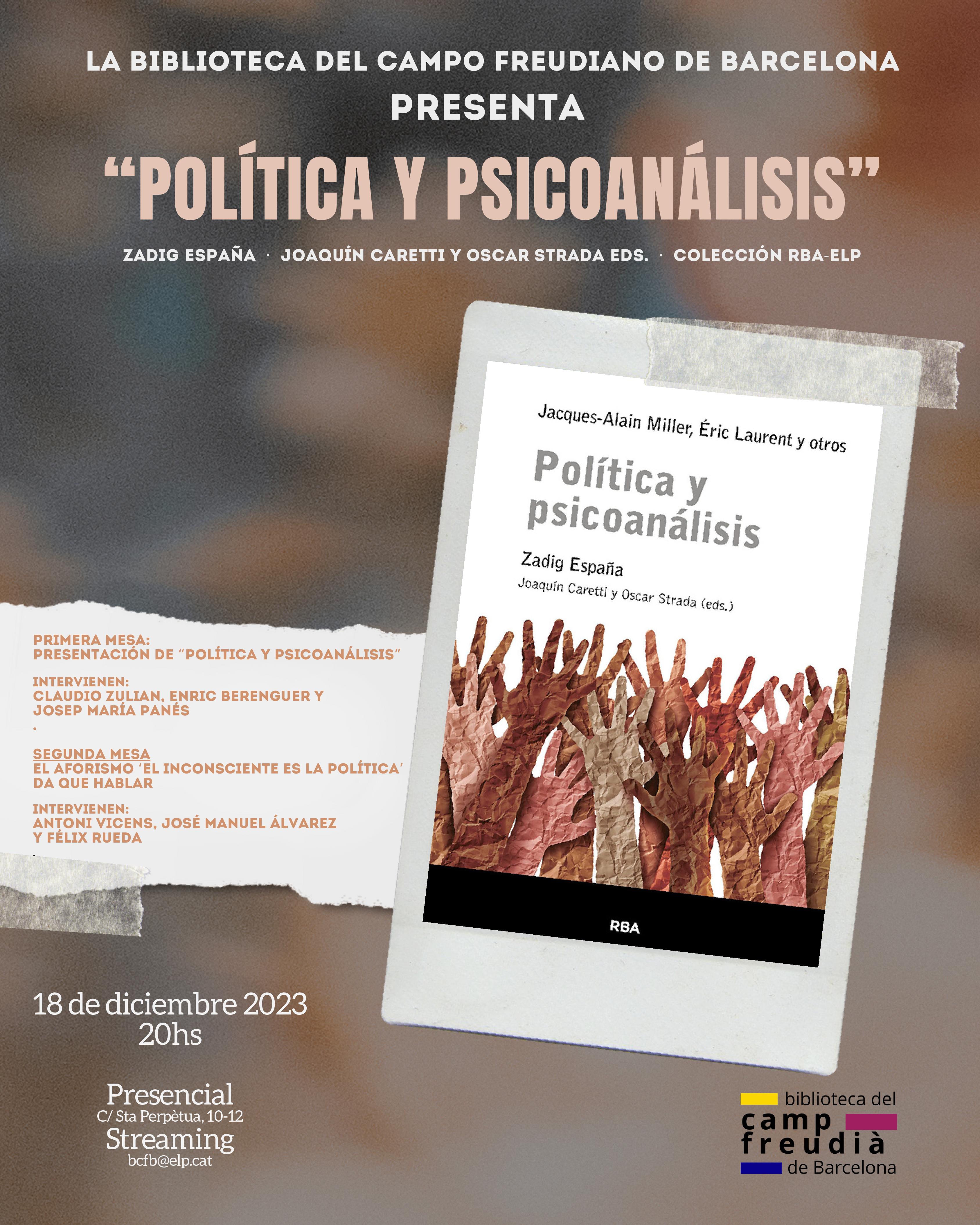 La BCFB presenta el libro Política y psicoanálisis (RBA-ELP)
 