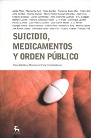 PortadaSuicidio, medicamento y orden público.