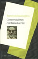 PortadaConversaciones con Isaiah Berlin.